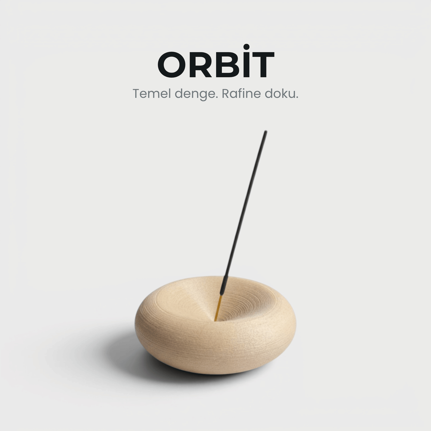 Orbit - Tütsülük